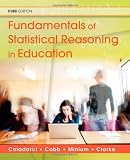 Fundamentals of Statistical Reasoning in Education (Wiley/Jossey-Bass Education)