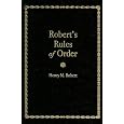 Robert's Rules of Order: Pocket Manual of Rules of Order for Deliberative Assemblies (Little Books of Wisdom)