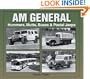 AM General: Hummers, Mutts, Buses &  Postal Jeeps (Photo Archive)