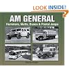 AM General: Hummers, Mutts, Buses &  Postal Jeeps (Photo Archive)