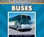 Buses (Machines at Work; Transportation Machines)