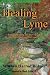 Healing Lyme: Natural Healing And Prevention of Lyme Borreliosis And Its Coinfections