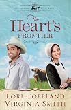 The Hearts Frontier (The Amish of Apple Grove, No. 1)