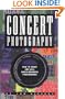 Concert Photograpy: How to Shoot and Sell Music Business Photographs