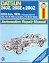 Datsun 240Z, 260Z, and 280Z, 1970-78 (Haynes Manuals)