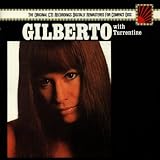 Gilberto With Turrentine