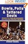 Bowls, Polls, and Tattered Souls: Tackling the Chaos and Controversy That Reign over College Football