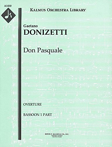 Don Pasquale (Overture): Bassoon 1 and 2 parts (Qty 2 each) [A1410]