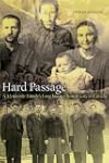 Hard Passage: A Mennonite Family's Lo...