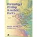 Pharmacology and Physiology in Anesthetic Practice