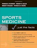 Sports Medicine: Justs the Facts
