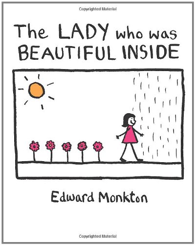 the lady who was beautiful inside