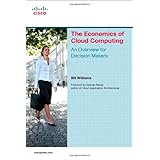 the economics of cloud computing an overview for decision makers network business