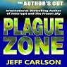 Plague Zone: The Author's Cut