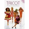 Tricot : 25 tenues pour poup�es-mannequins