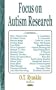 Focus On Autism Research