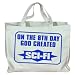 Search : ON THE 8TH DAY GOD CREATED SCI-FI Totebag (Cotton Tote / Bag)