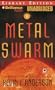 Metal Swarm (Saga of Seven Suns Series)