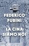 La Cina siamo noi