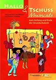 Zoom Produkt-Bild: Hallo & Tsch&uuml;ss Musicals: Zum Anfang und Ende der Grundschulzeit