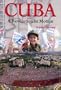 Cuba: A Revolution in Motion