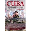 Cuba: A Revolution in Motion