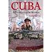 Cuba: A Revolution in Motion