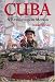 Cuba: A Revolution in Motion