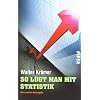 So l�gt man mit Statistik