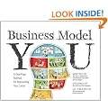 Business Model You: A One-Page Method For Reinventing Your Career