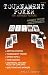 Tournament Poker for Advanced Players: Expanded Edition - Almost 100 New Pages on No-Limit Hold 'Em Tournaments
