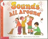 Sounds All Around - Stage 1, Clap Your Hands, Snap Your Fingers, You're Making Sounds - Let's-Read-And-Find-Out Science - First Scholastic Paperback Edition, 5th Printing 2004 (Stage 1 book explains simple science concepts for preschoolers and kindergarteners)