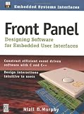 Front Panel: Designing Software for Embedded User Interfaces