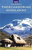 The Ecuadorian Highlands (Travel Adventures)