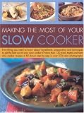 Making the Most of Your Slow Cooker (Making the Most of) (Making the Most of) (Making the Most of) (Making the Most of)