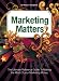 Marketing Matters