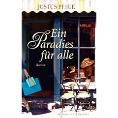 Ein Paradies f�r alle: Roman �ber die Kaufhausfamilie Wertheim