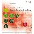 Nutze die Kraft der Engel-Kombi-Symbole: Energetisierte Symbole aus der Engelwelt