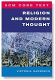 Used : Religion and Modern Thought (SCM Core Text)