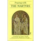 Praying with the martyrs