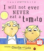I Will Not Ever Never Eat a Tomato