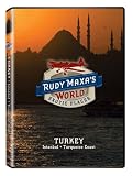 Rudy Maxa`s World: Turkey