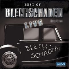 Best of Blechschaden Live!