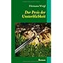 Der Preis der Unsterblichkeit: Der Weg zwischen de&hellip von Hermann Weigl