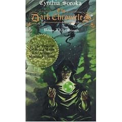 The Dark Chronicles, Vol. III: Triumph (Dark Chronicles (Ariel Starr)) by Cynthia Soroka