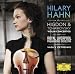 Hilary Hahn-Higdon & Tchaikovsky Violin Concertos