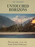 Untouched horizons : photographs from the South Island wilderness