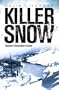 Killer Snow: Avalanches of Newfoundland and Labrador