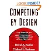 Competing by Design: The Power of Organizational Architecture