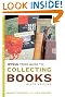 The Official Price Guide to Collecting Books, 6th Edition